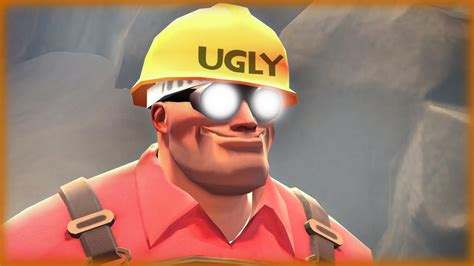 Tf2 youre ugly
